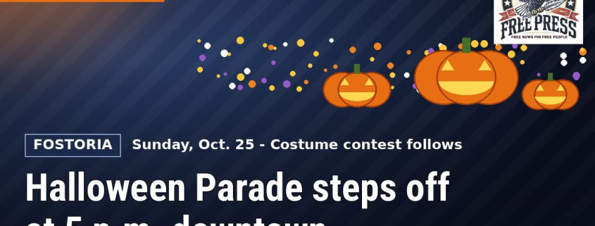 Illustration: Fostoria News graphic for the City of Fostoria Halloween Parade and Costume Contest, Sunday, Oct. 25, 2026